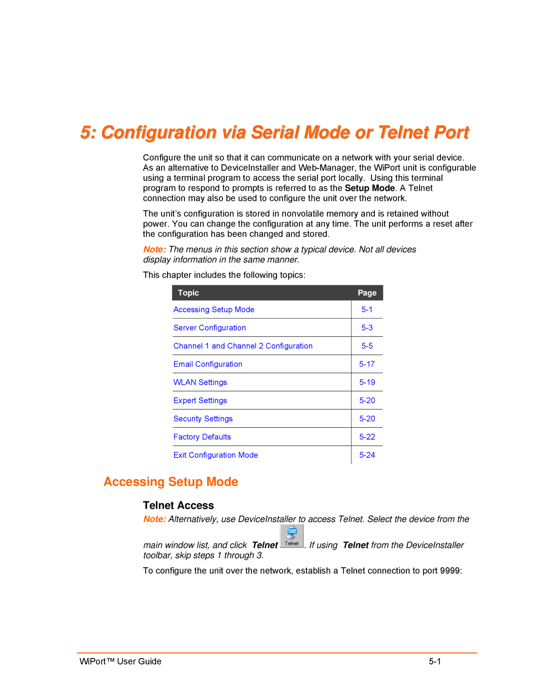 Lantronix 900-332 manual Configuration via Serial Mode or Telnet Port, Accessing Setup Mode, Telnet Access 