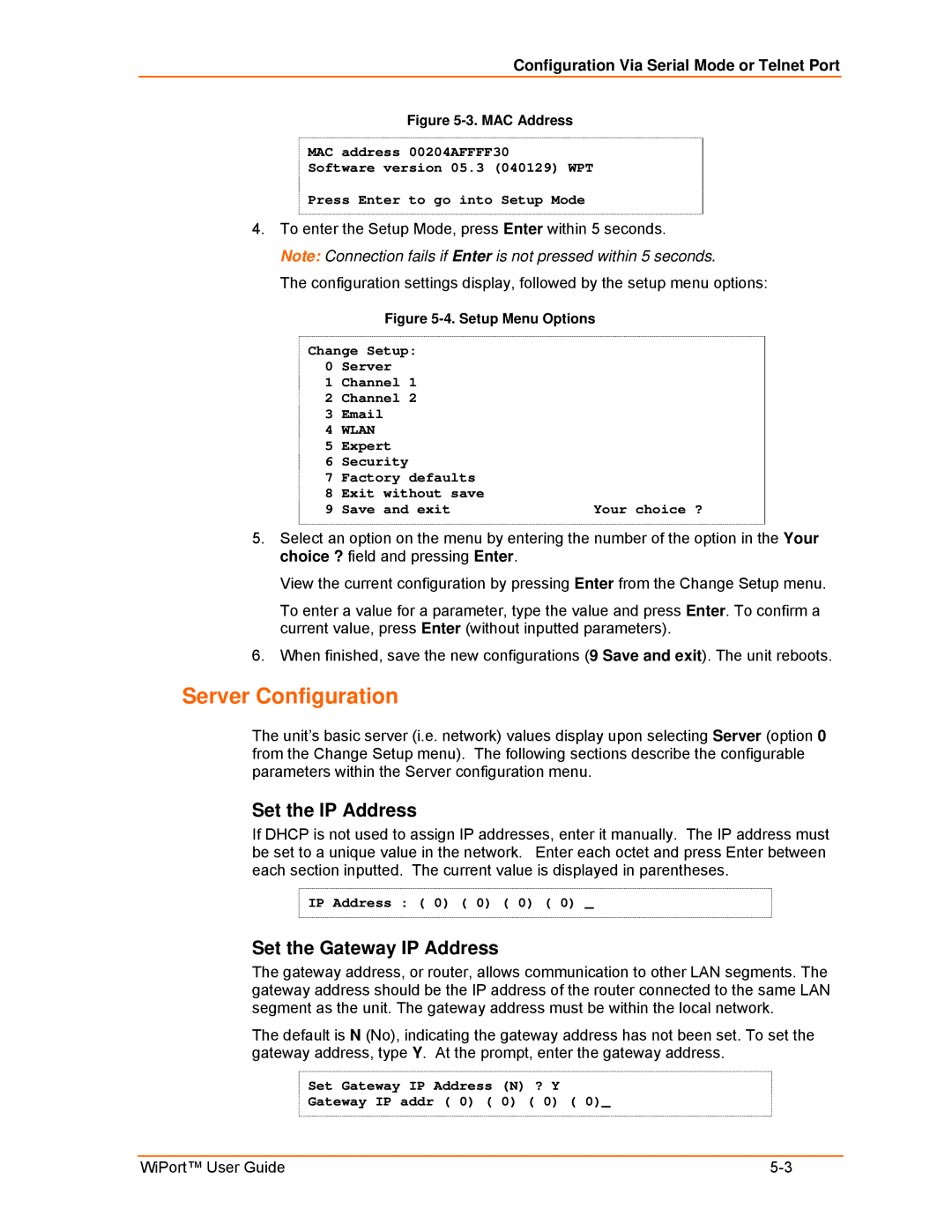 Lantronix 900-332 manual Set the IP Address, Set the Gateway IP Address 