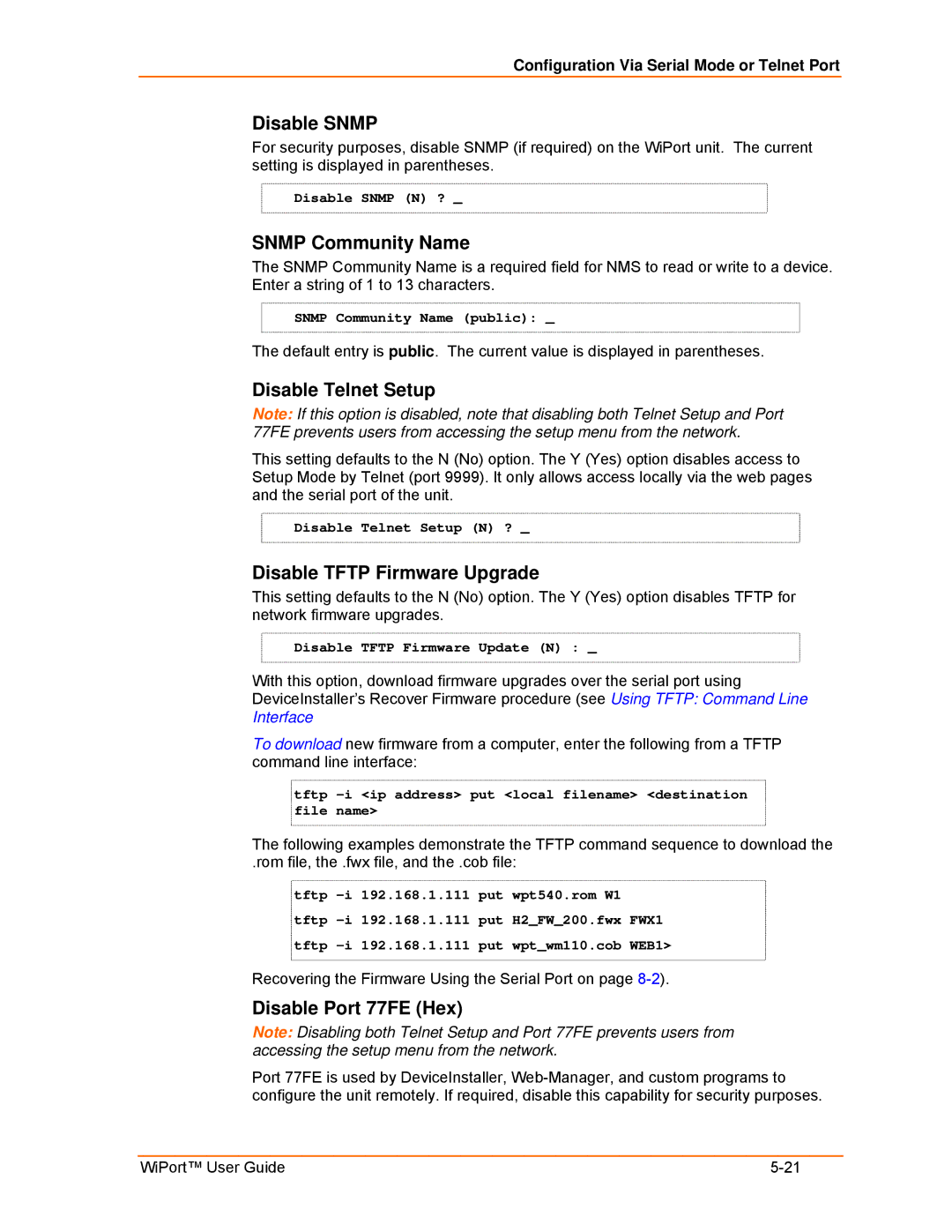 Lantronix 900-332 manual Disable Snmp, Snmp Community Name, Disable Telnet Setup, Disable Tftp Firmware Upgrade 