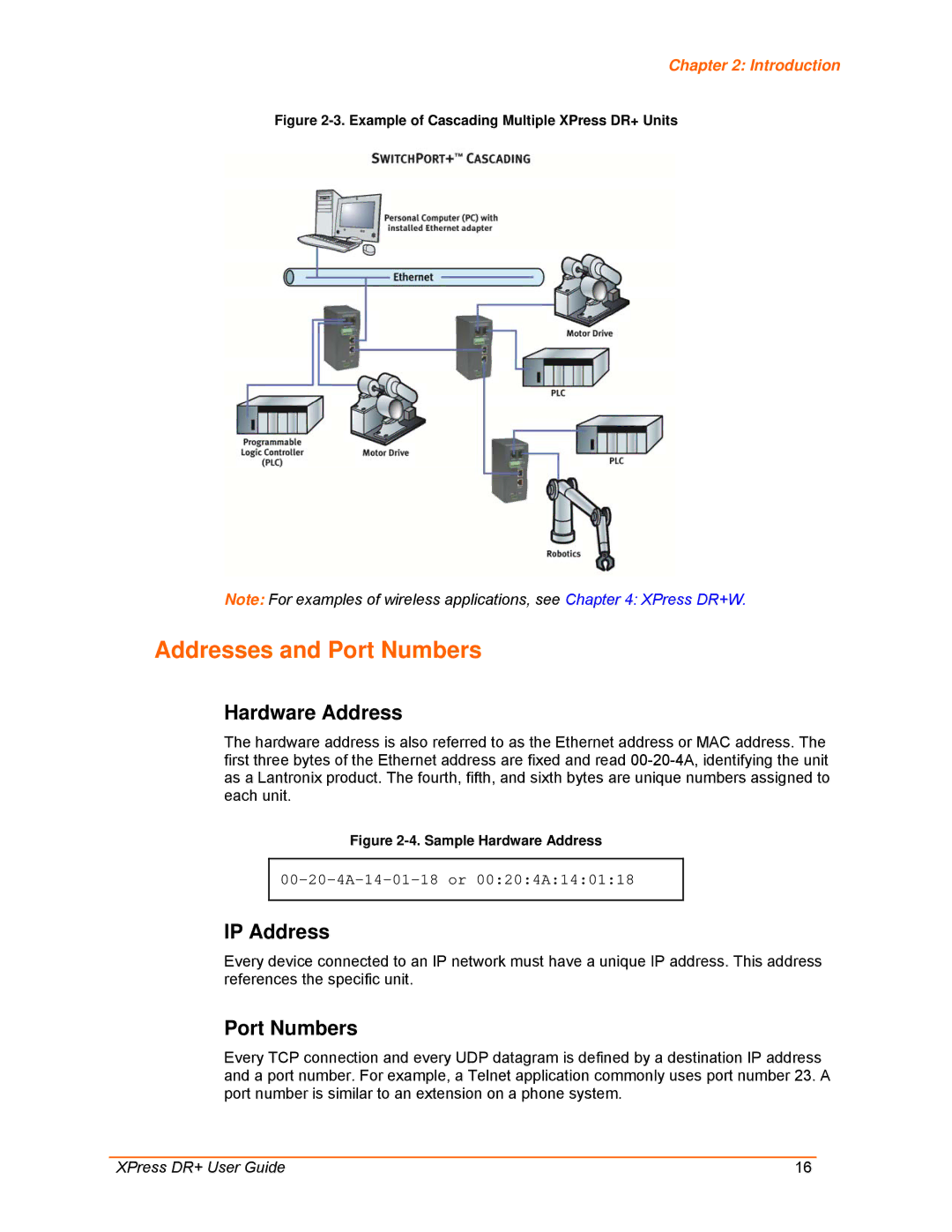 Lantronix 900-422 manual Addresses and Port Numbers, Hardware Address, IP Address 