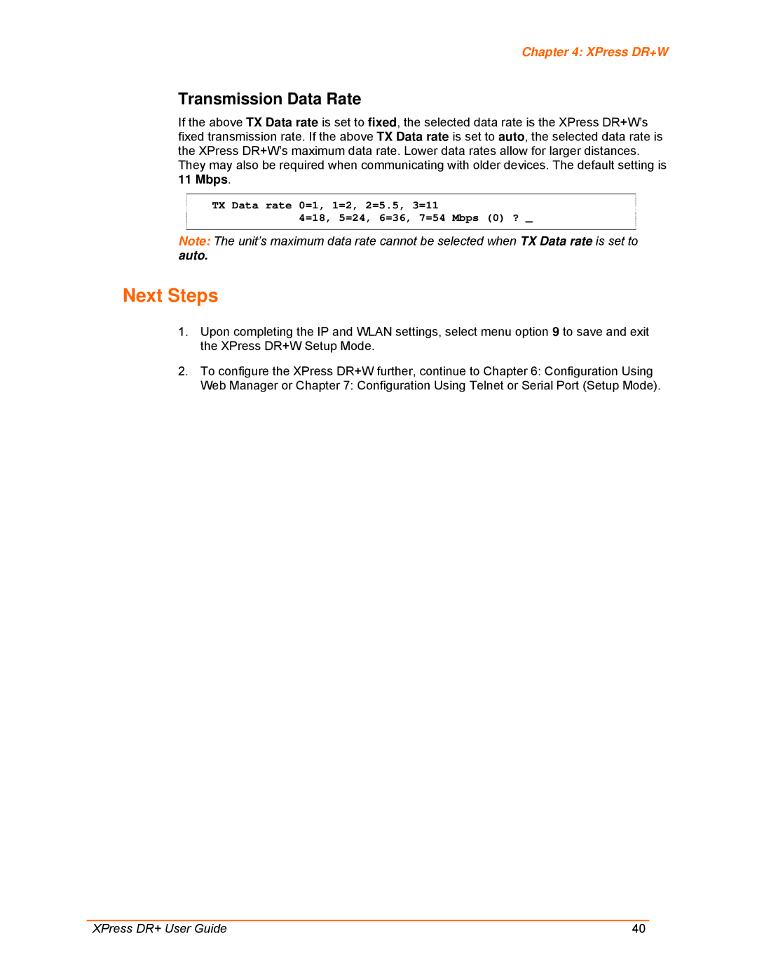 Lantronix 900-422 manual Next Steps, Transmission Data Rate 