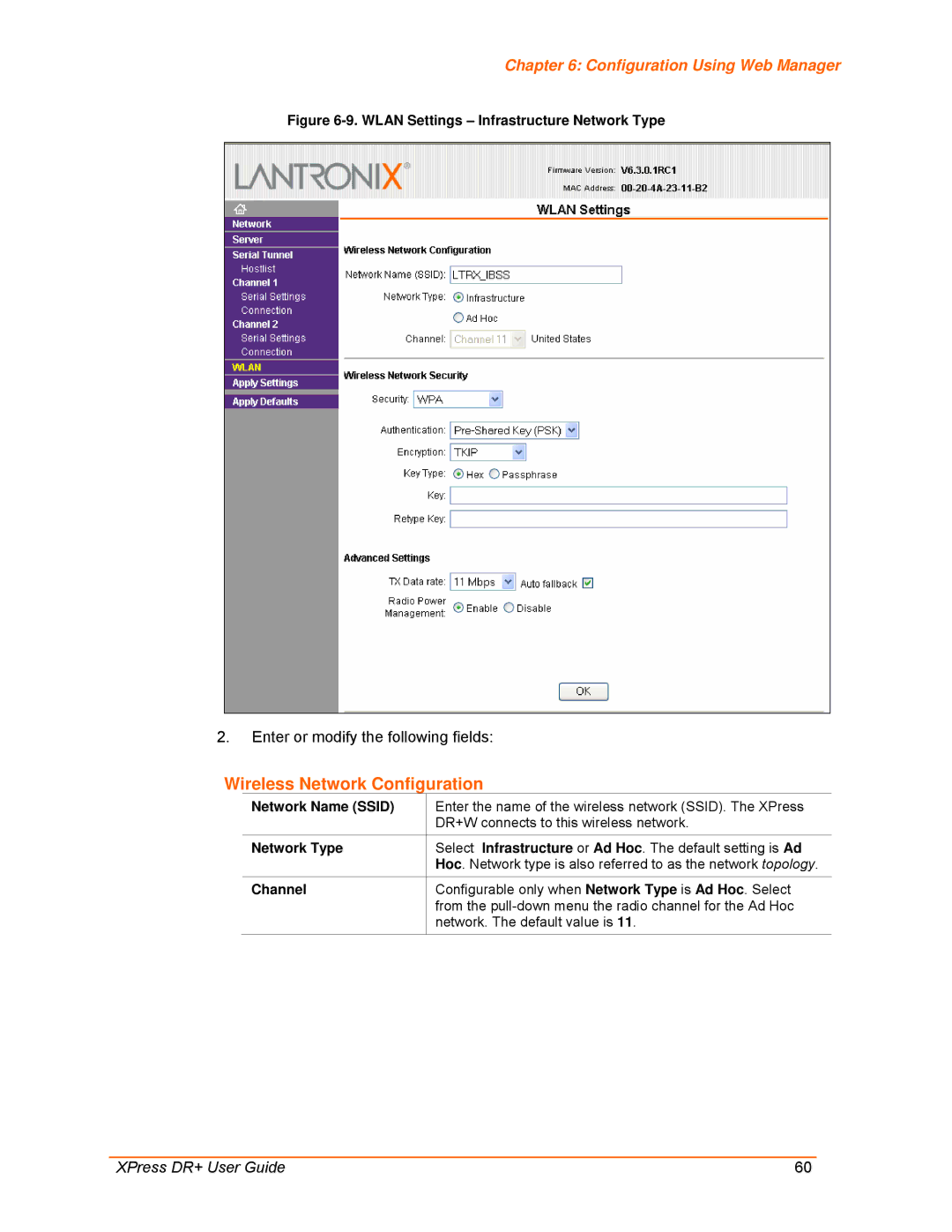 Lantronix 900-422 manual Wireless Network Configuration, Network Name Ssid, Network Type, Channel 