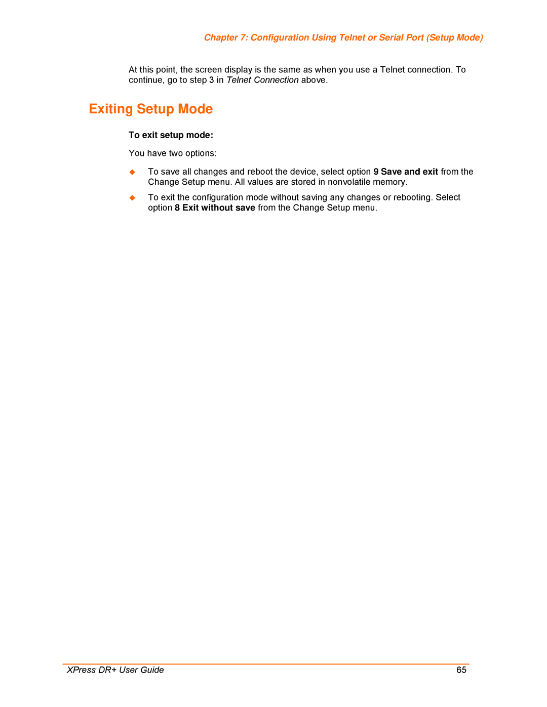 Lantronix 900-422 manual Exiting Setup Mode, To exit setup mode 