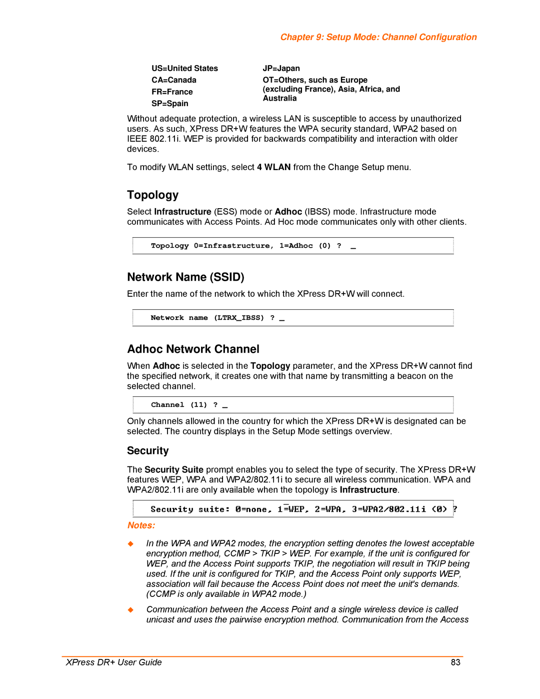 Lantronix 900-422 manual Topology 0=Infrastructure, 1=Adhoc 0 ? 