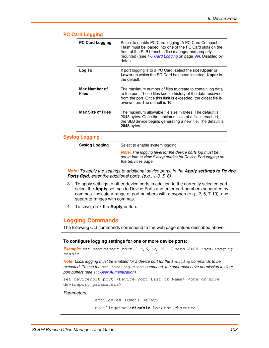 Lantronix 900-510 manual Logging Commands, PC Card Logging, Syslog Logging 