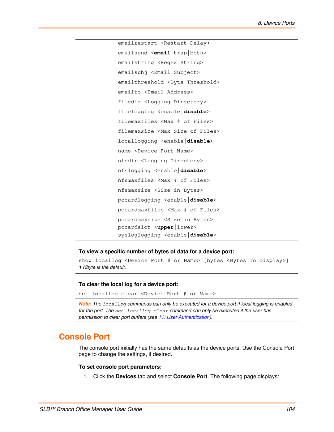 Lantronix 900-510 manual Console Port, To clear the local log for a device port, To set console port parameters 