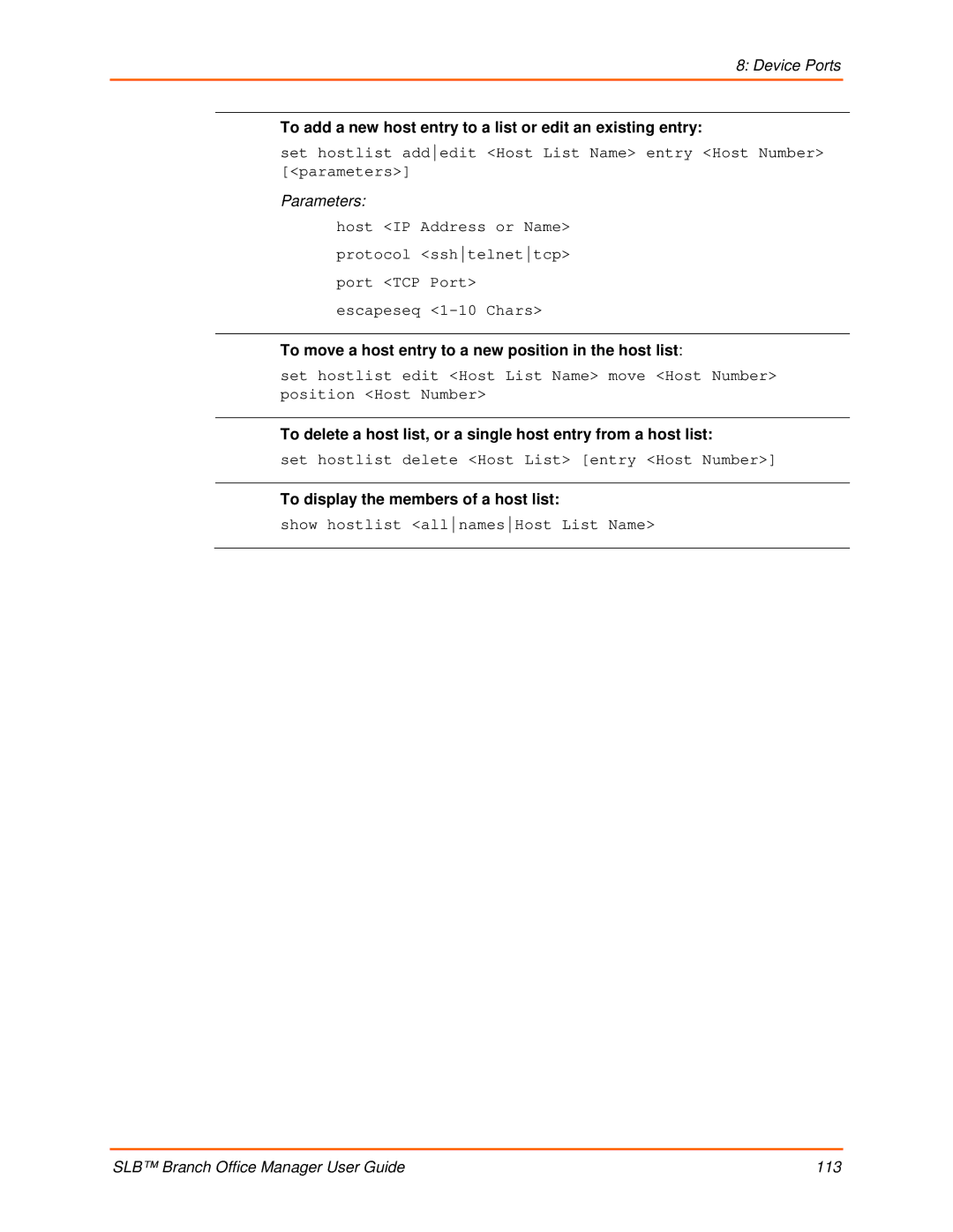 Lantronix 900-510 manual To add a new host entry to a list or edit an existing entry, To display the members of a host list 