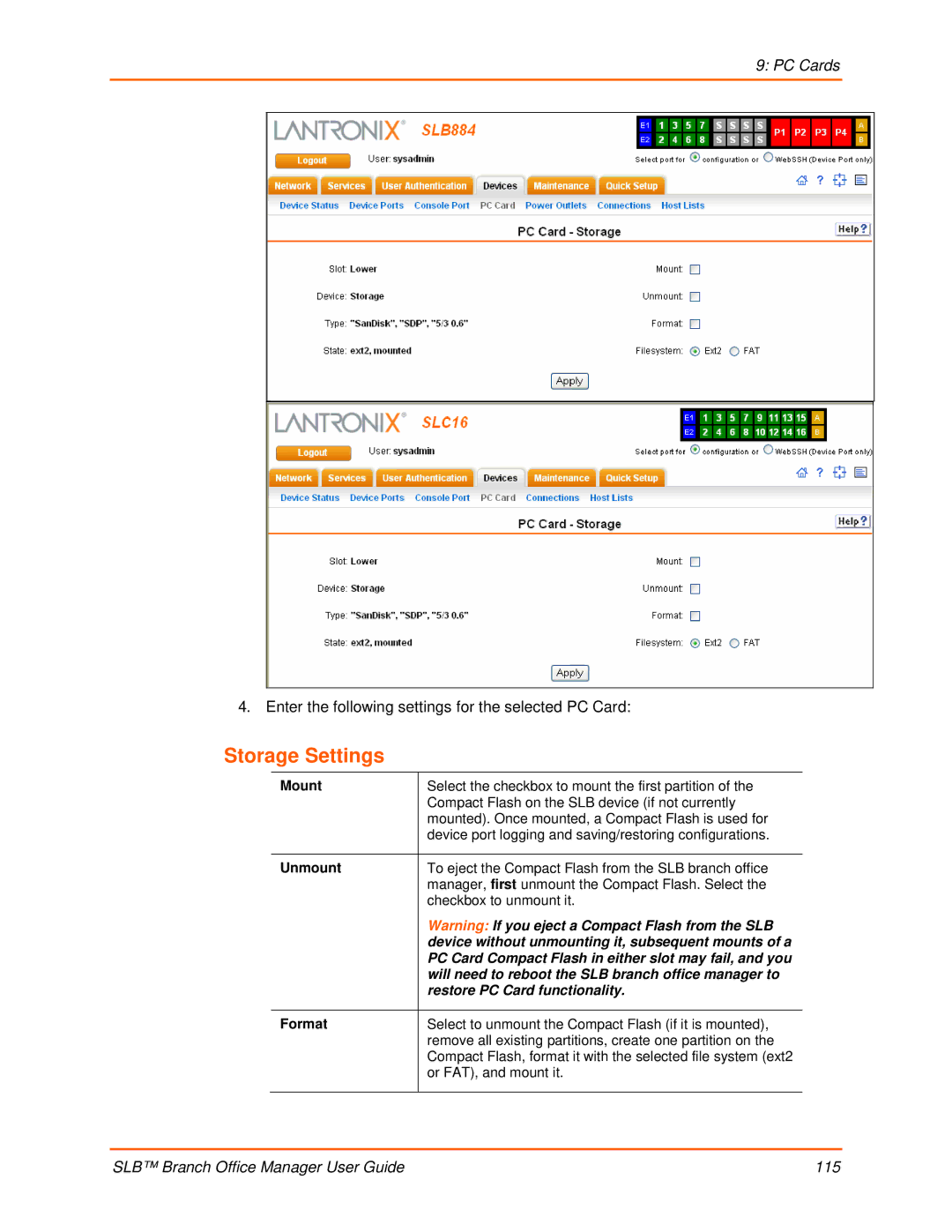 Lantronix 900-510 manual Storage Settings, Enter the following settings for the selected PC Card, Unmount, Format 