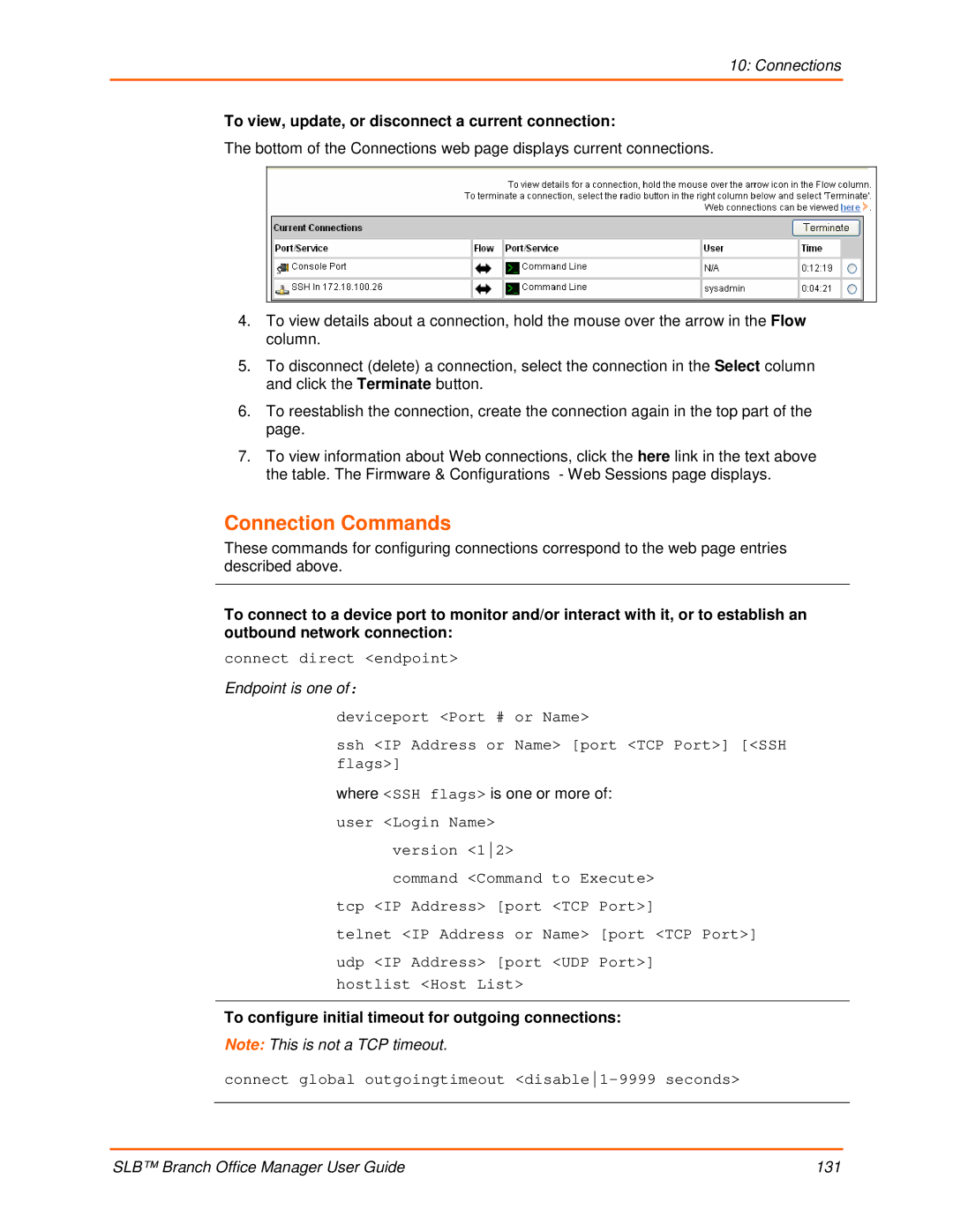 Lantronix 900-510 manual Connection Commands, To view, update, or disconnect a current connection 