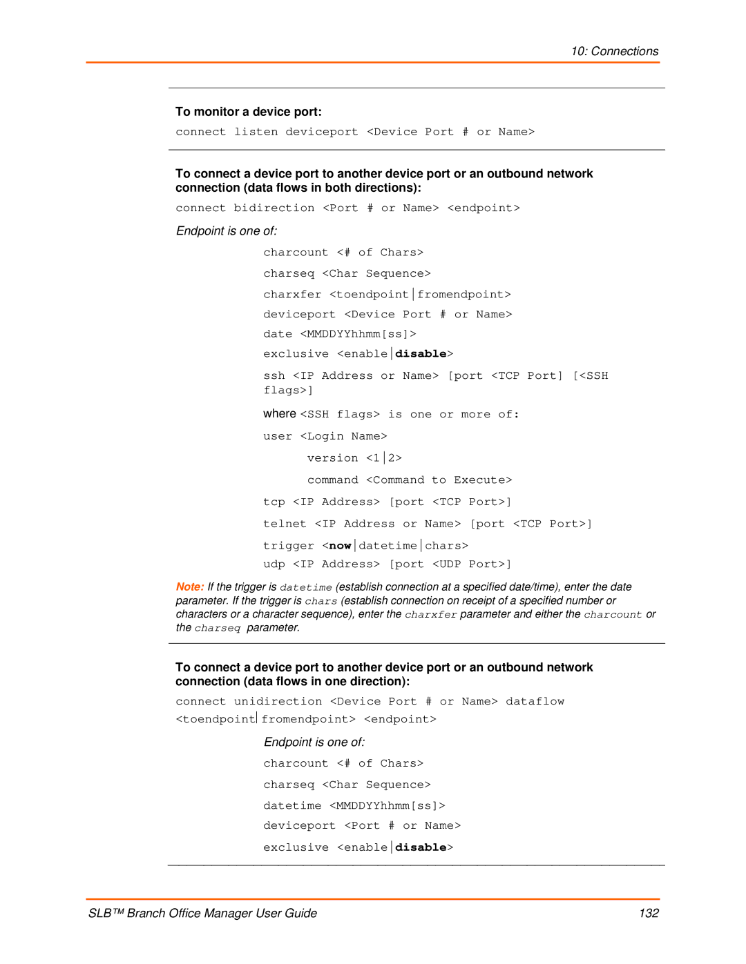 Lantronix 900-510 manual To monitor a device port 