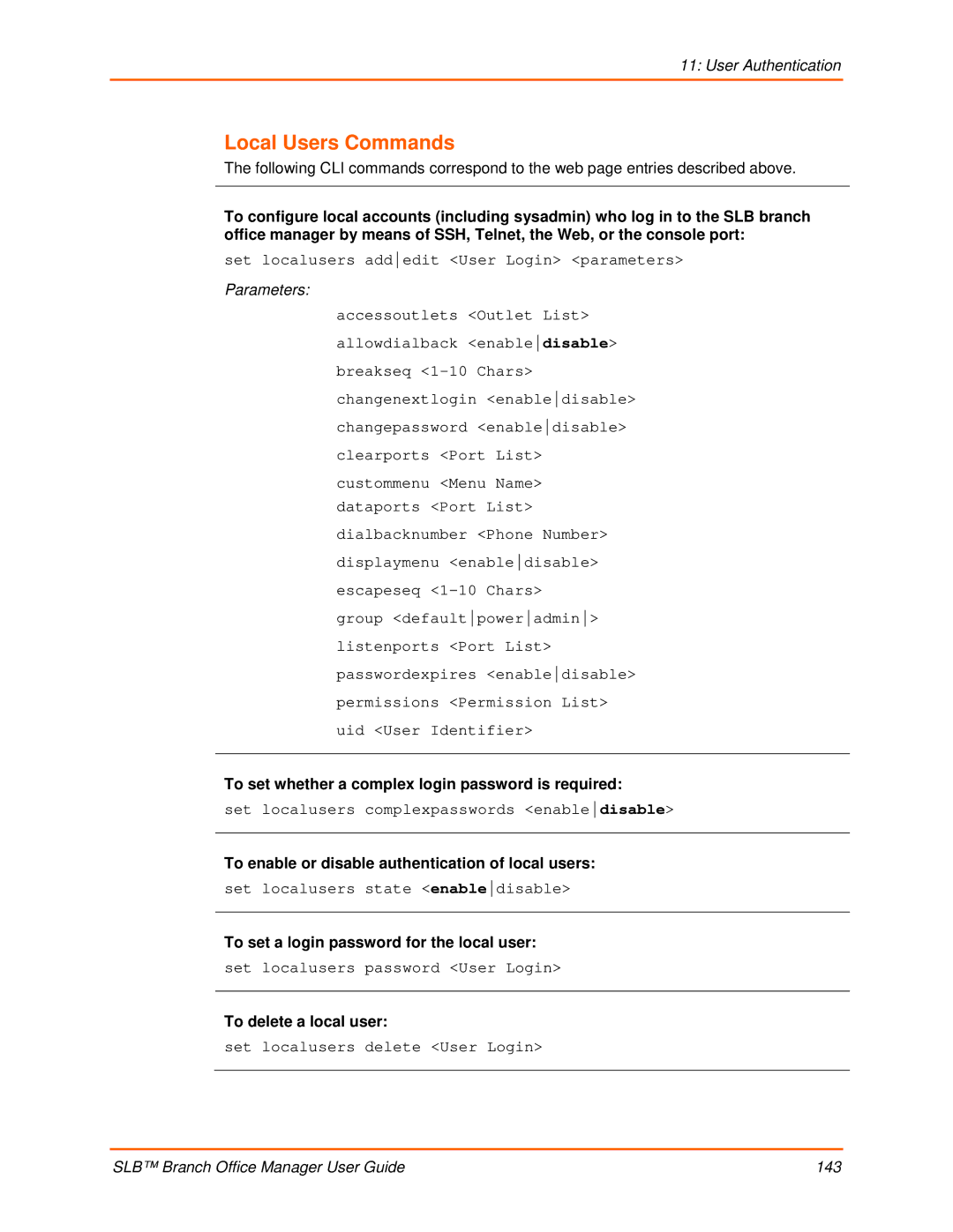 Lantronix 900-510 manual Local Users Commands, To set whether a complex login password is required 