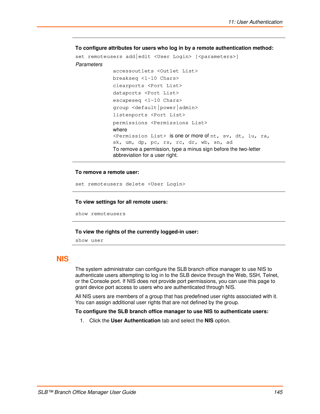 Lantronix 900-510 manual To remove a remote user, To view settings for all remote users 