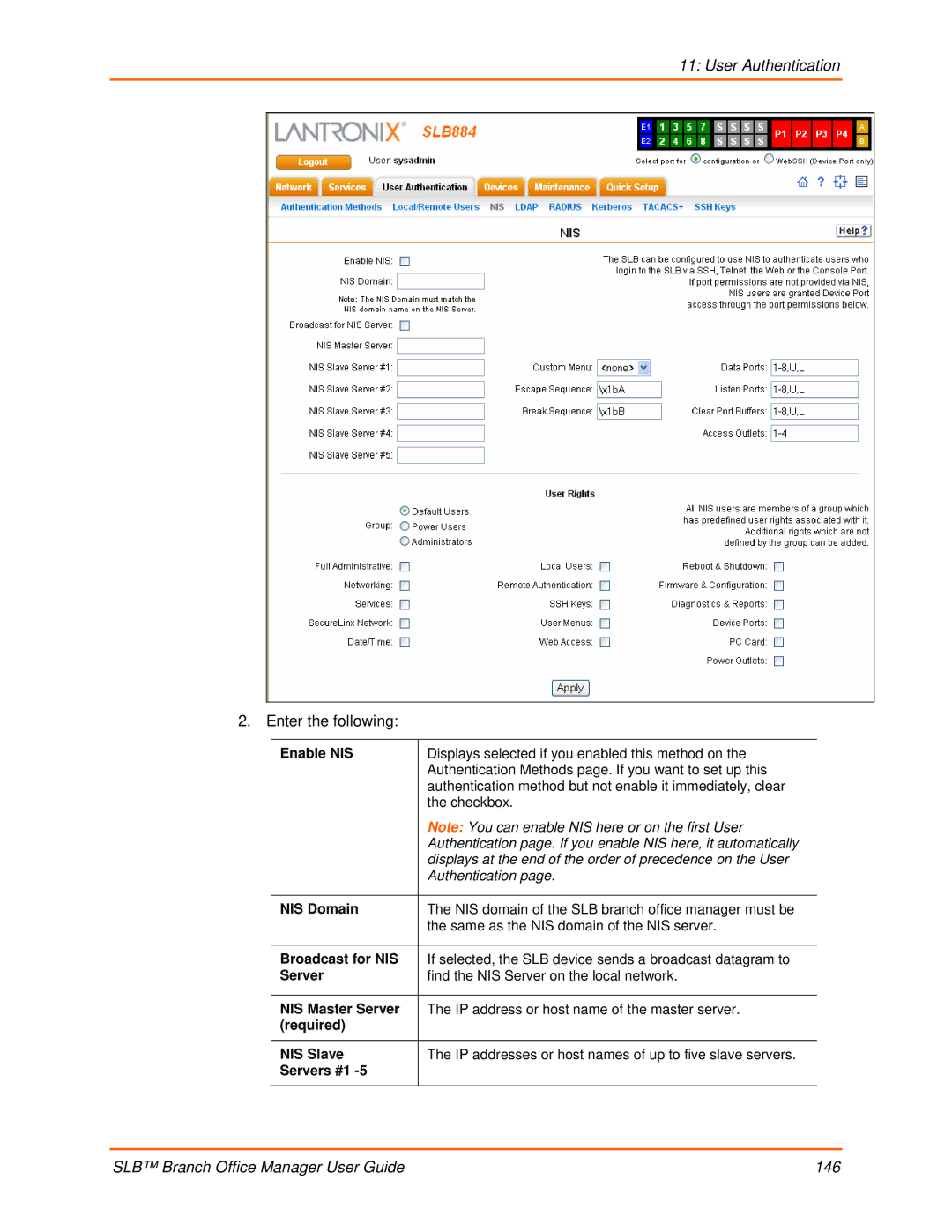 Lantronix 900-510 manual Enable NIS, NIS Domain, Broadcast for NIS, NIS Master Server, Required NIS Slave, Servers #1 