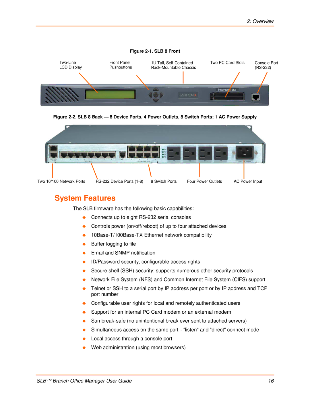 Lantronix 900-510 manual System Features, SLB 8 Front 