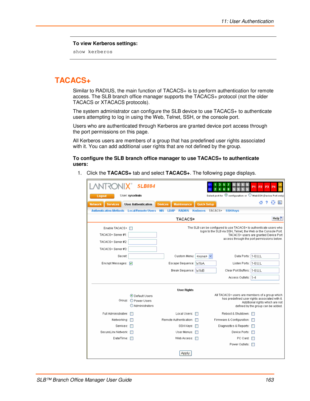 Lantronix 900-510 manual Tacacs+, To view Kerberos settings 