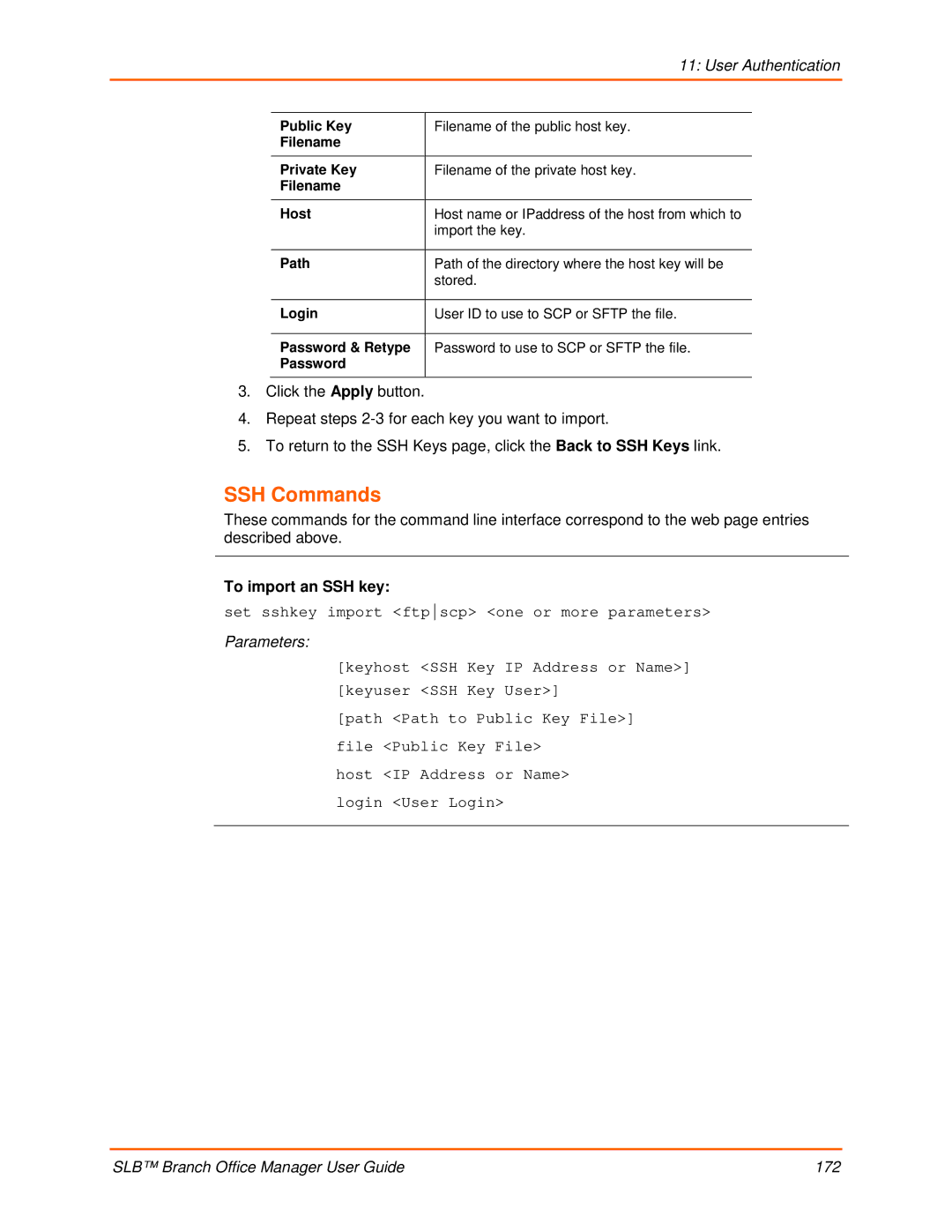 Lantronix 900-510 manual SSH Commands, To import an SSH key 