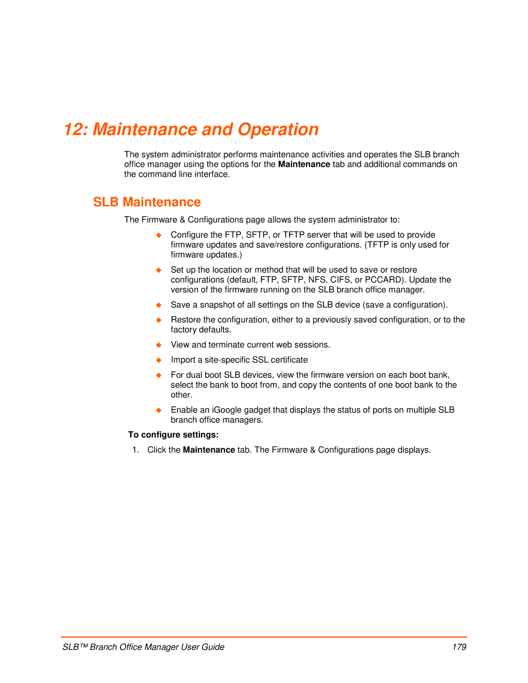 Lantronix 900-510 manual Maintenance and Operation, SLB Maintenance, To configure settings 