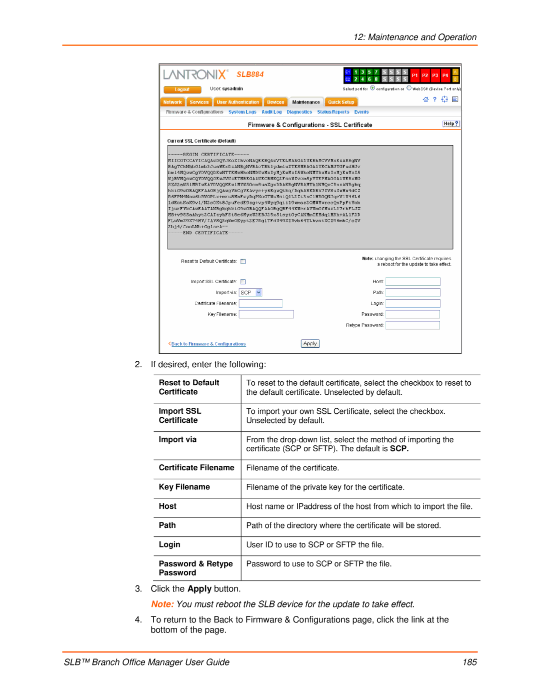 Lantronix 900-510 manual If desired, enter the following, Import SSL, Certificate Filename, Key Filename 