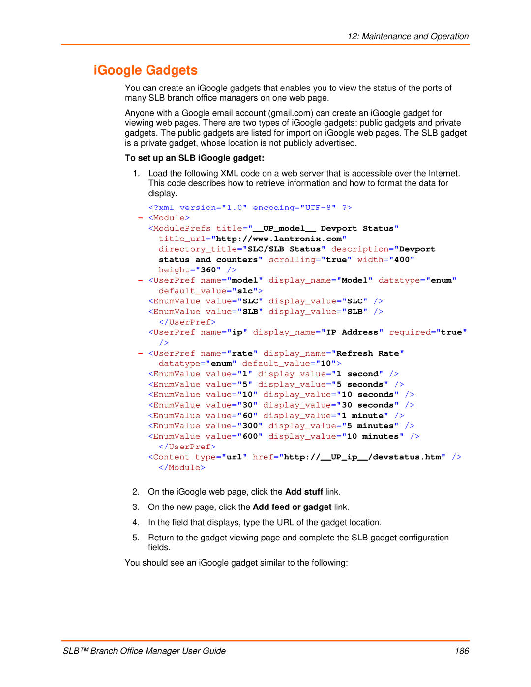 Lantronix 900-510 manual IGoogle Gadgets, To set up an SLB iGoogle gadget 