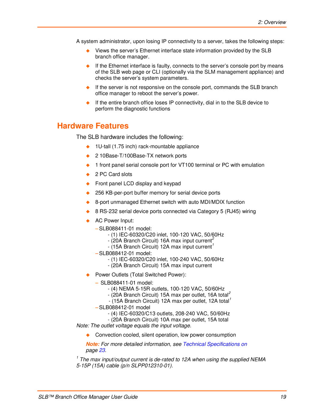 Lantronix 900-510 manual Hardware Features, SLB hardware includes the following 