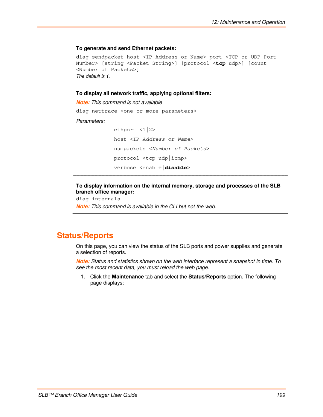 Lantronix 900-510 manual Status/Reports, To generate and send Ethernet packets 