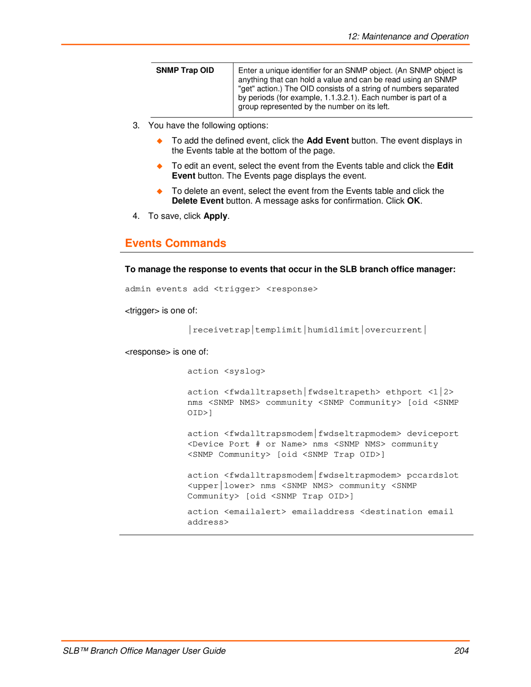 Lantronix 900-510 manual Events Commands, Trigger is one, Response is one, Snmp Trap OID 