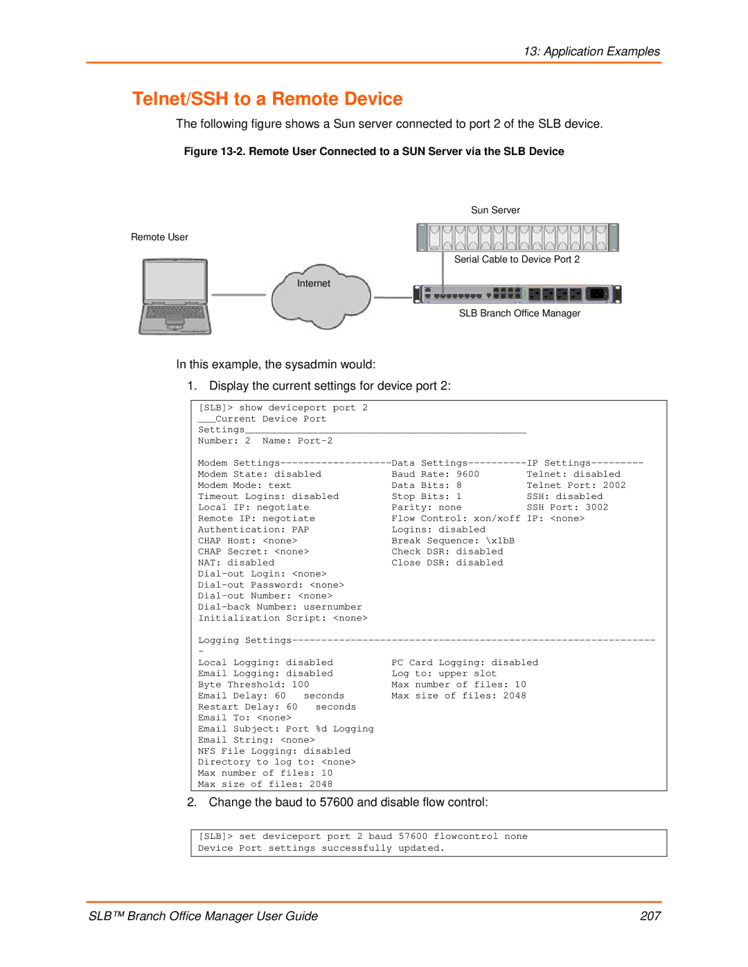 Lantronix 900-510 manual Telnet/SSH to a Remote Device, Change the baud to 57600 and disable flow control 