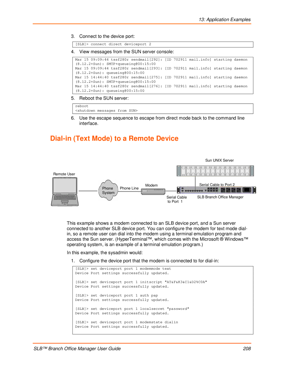 Lantronix 900-510 manual Dial-in Text Mode to a Remote Device, Connect to the device port, Reboot the SUN server 