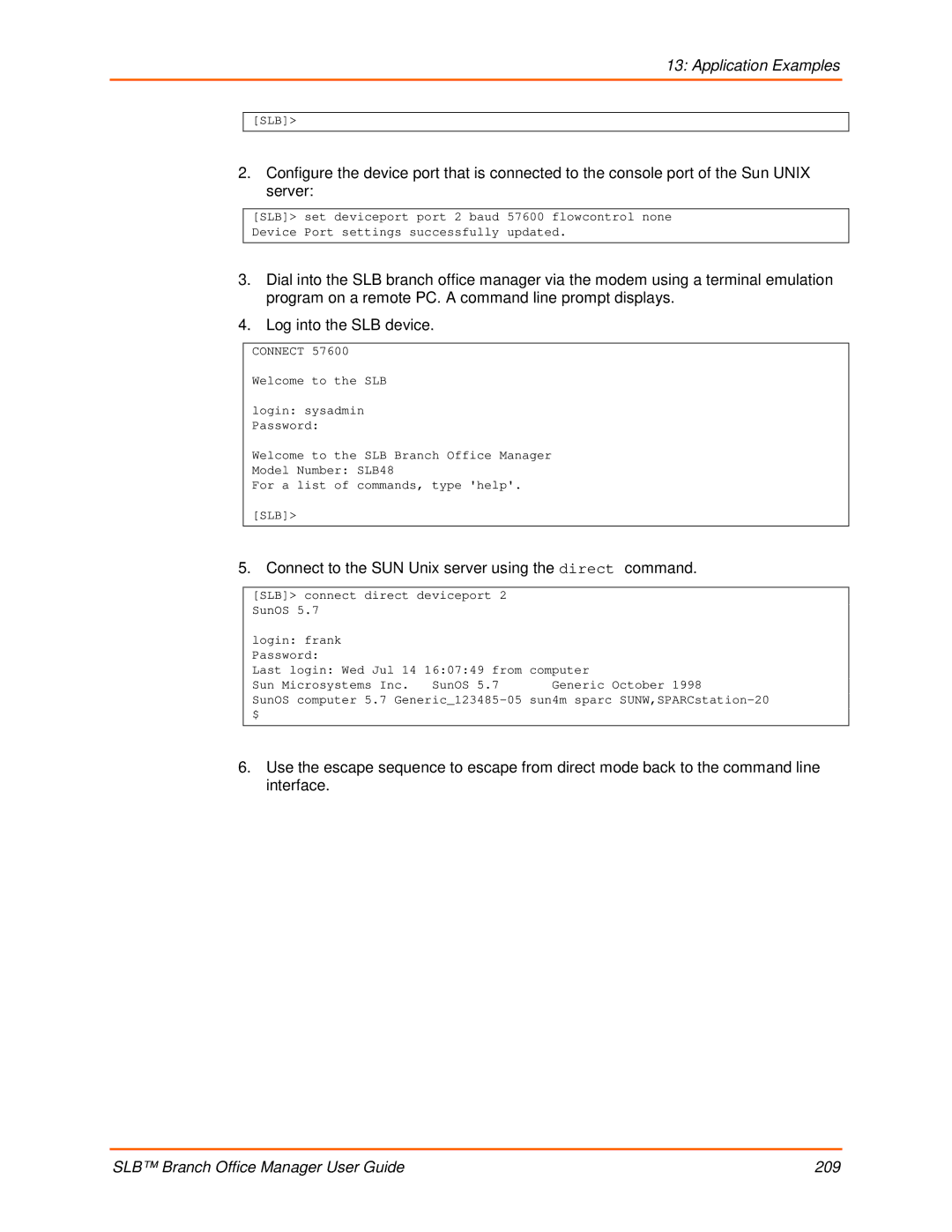 Lantronix 900-510 manual Connect to the SUN Unix server using the direct command 