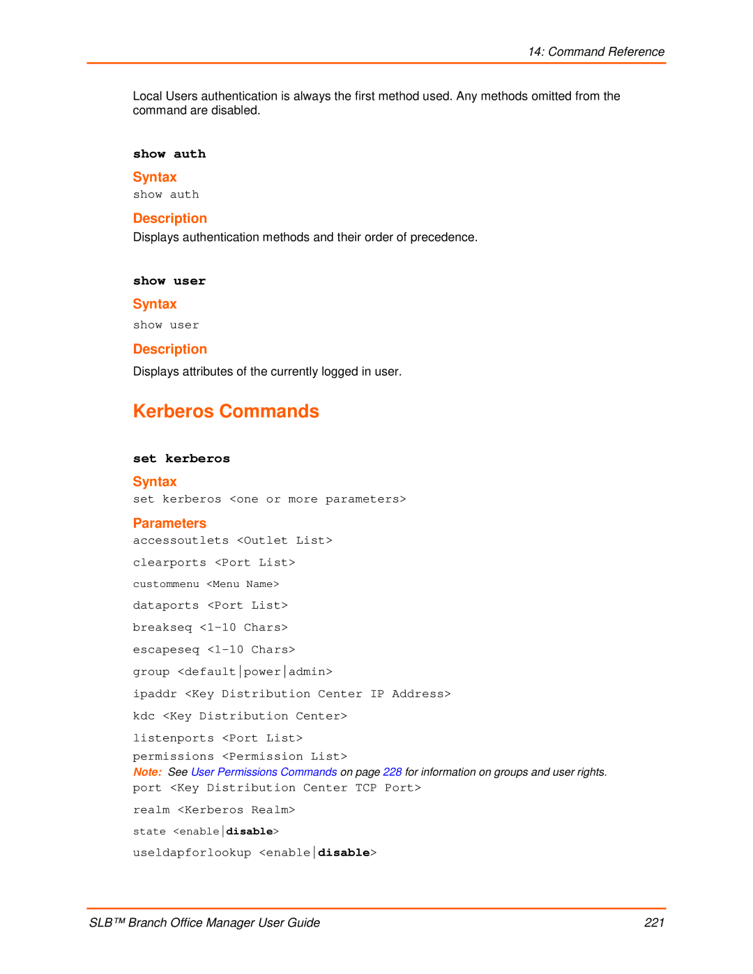 Lantronix 900-510 manual Kerberos Commands, Show auth, Show user, Set kerberos 