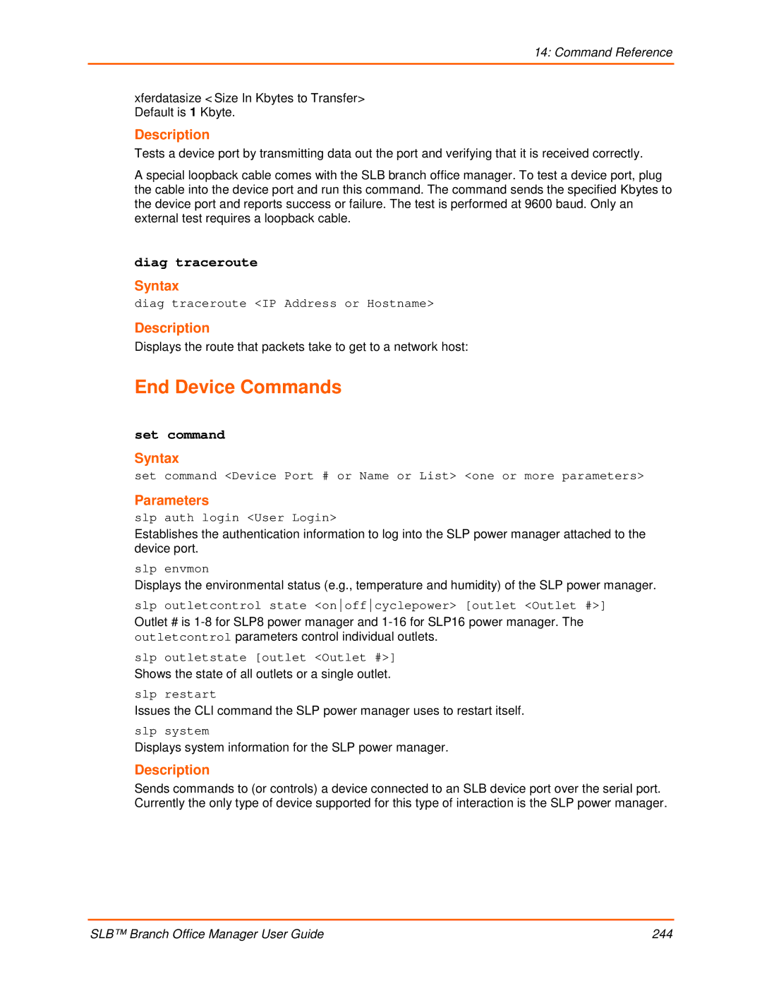 Lantronix 900-510 manual End Device Commands, Diag traceroute, Xferdatasize Size In Kbytes to Transfer Default is 1 Kbyte 