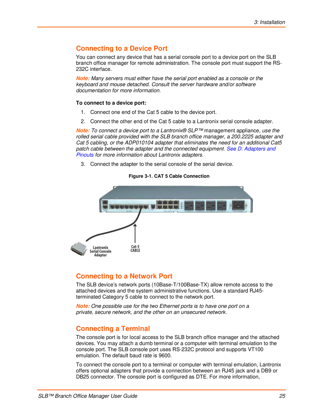 Lantronix 900-510 manual Connecting to a Device Port, Connecting to a Network Port, Connecting a Terminal 