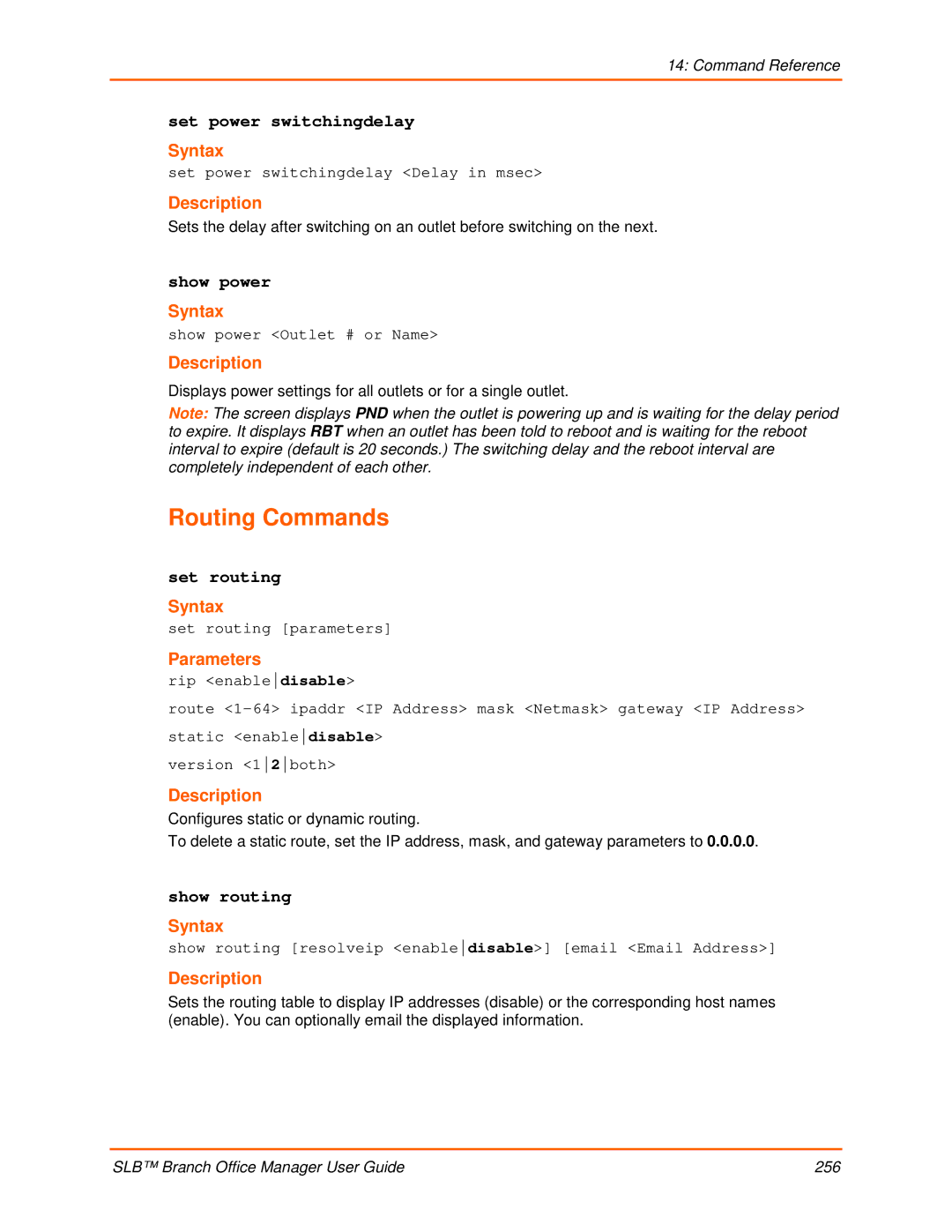 Lantronix 900-510 manual Routing Commands, Set power switchingdelay, Show power, Set routing, Show routing 