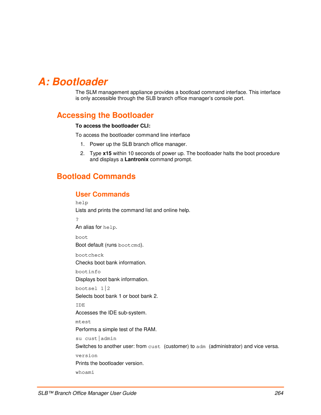 Lantronix 900-510 manual Accessing the Bootloader, Bootload Commands, User Commands, To access the bootloader CLI 