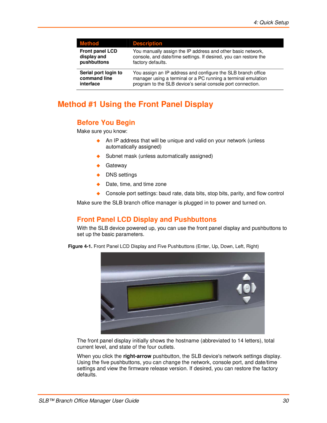 Lantronix 900-510 manual Method #1 Using the Front Panel Display, Before You Begin, Front Panel LCD Display and Pushbuttons 