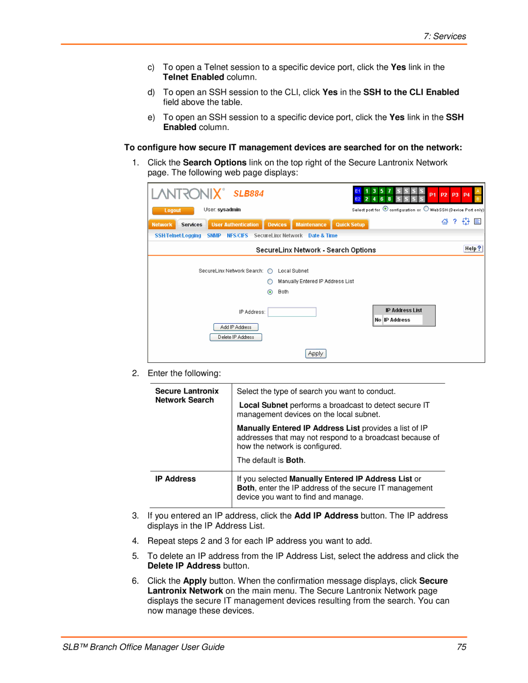 Lantronix 900-510 manual Secure Lantronix, Network Search, Manually Entered IP Address List provides a list of IP 