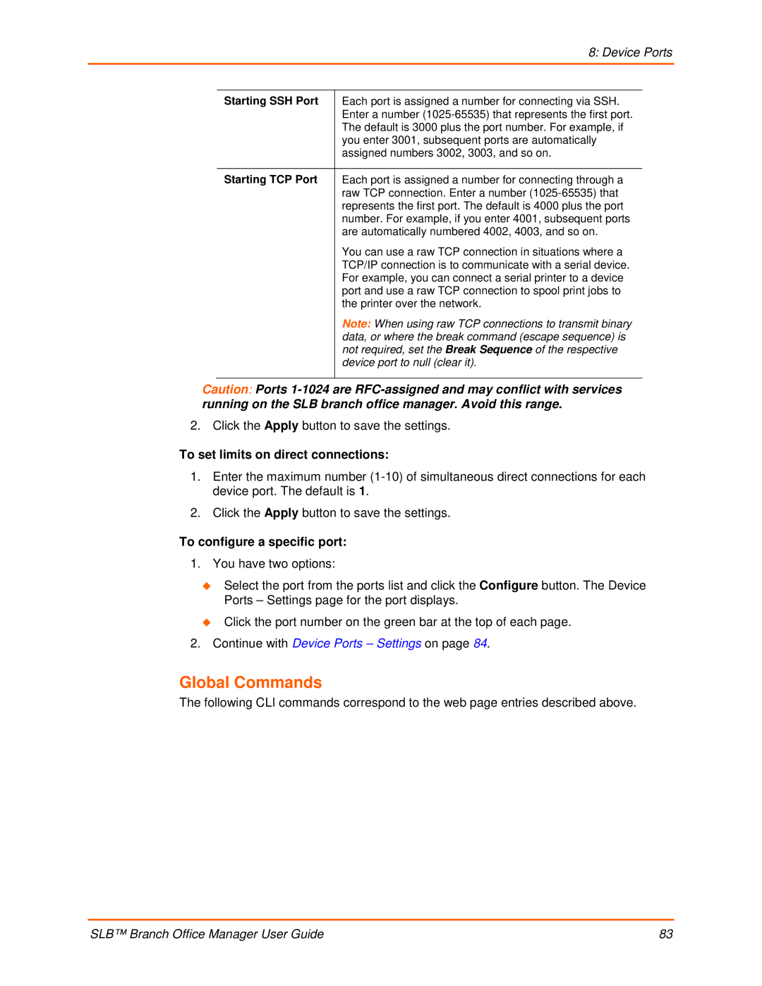 Lantronix 900-510 manual Global Commands, Click the Apply button to save the settings, To set limits on direct connections 