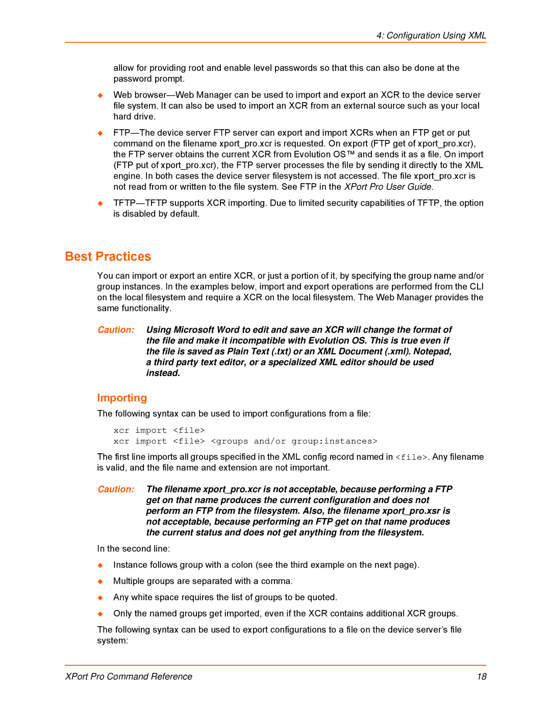 Lantronix 900-558 manual Best Practices, Importing 