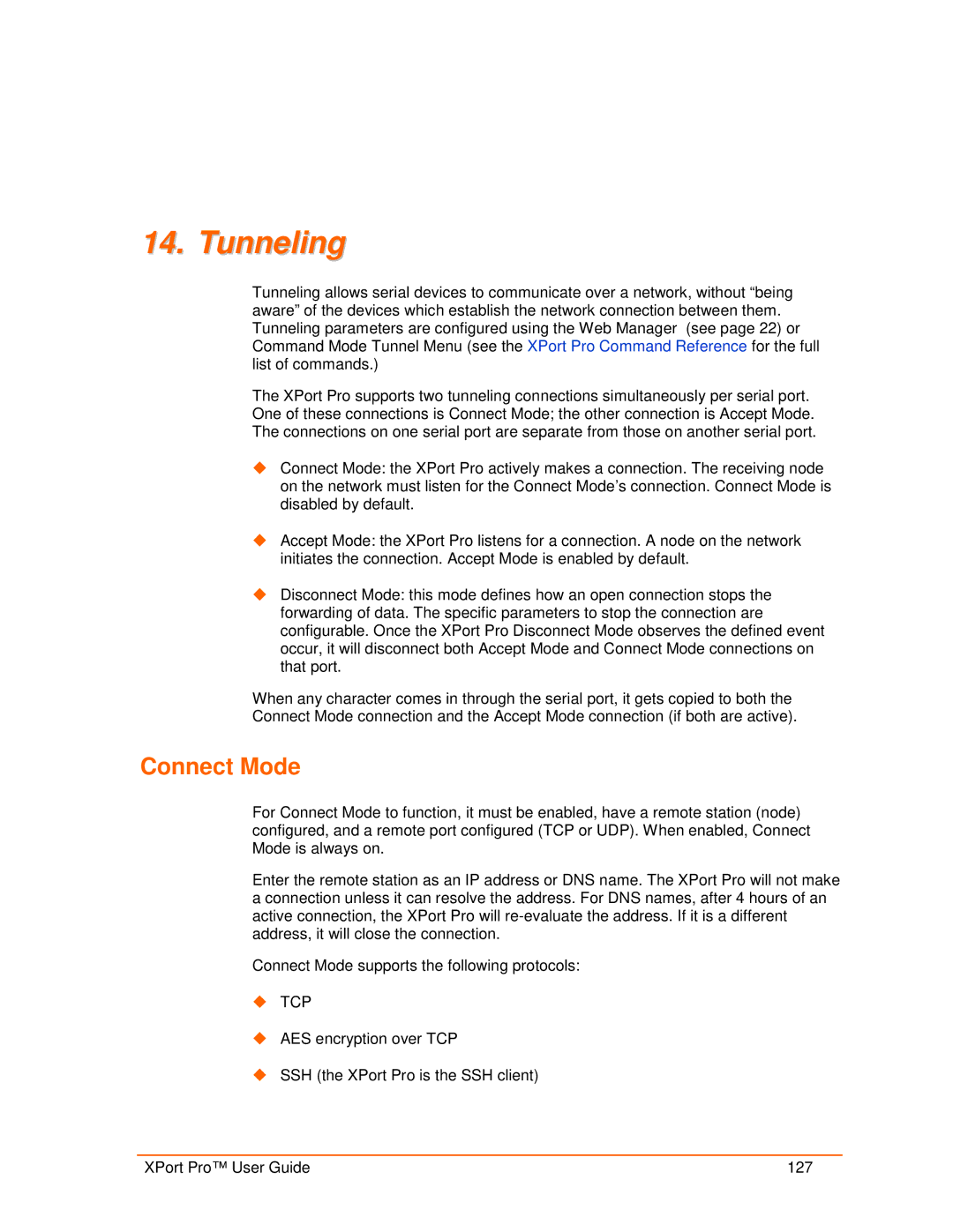 Lantronix 900-560 manual Tunneling, Connect Mode 