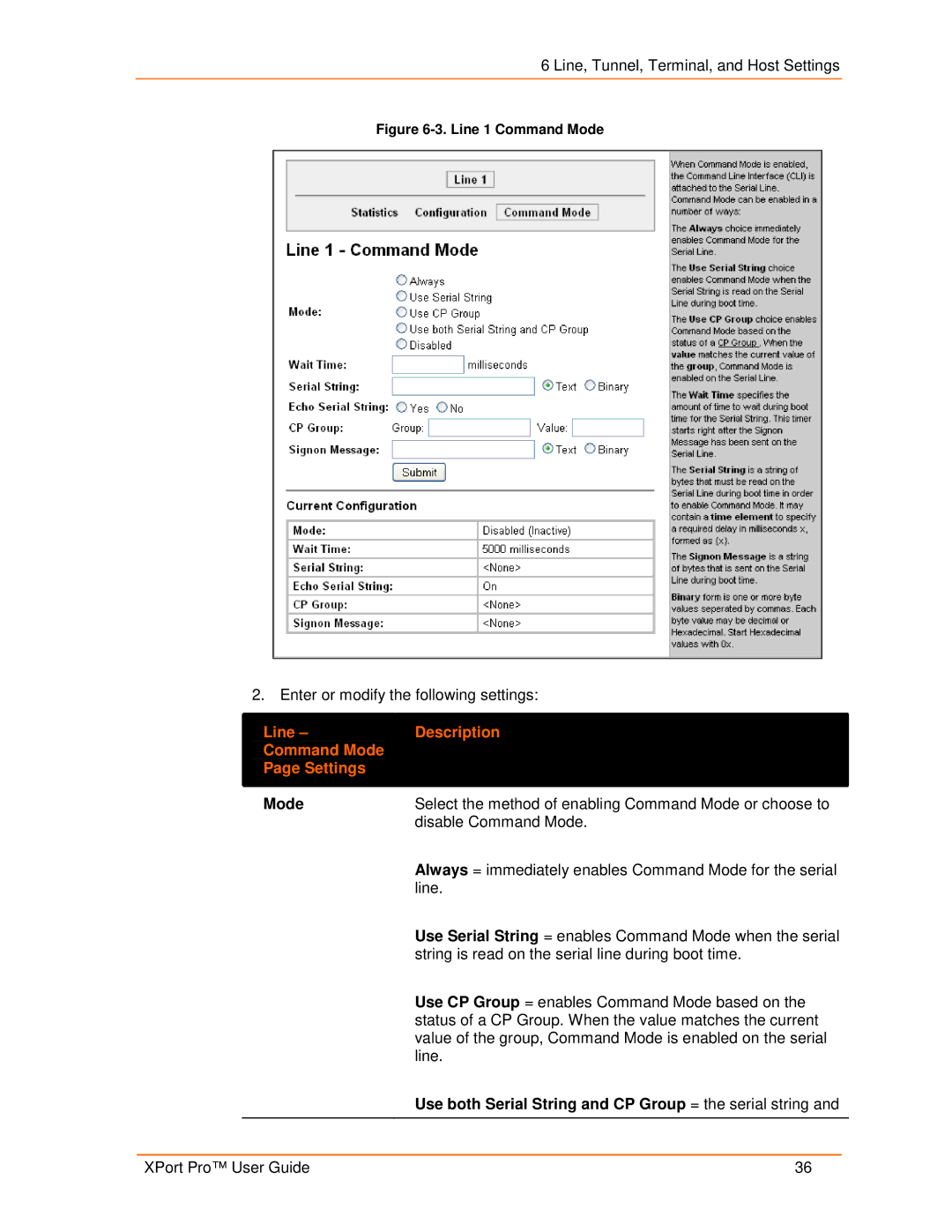 Lantronix 900-560 manual Line Description Command Mode Settings, Use both Serial String and CP Group = the serial string 