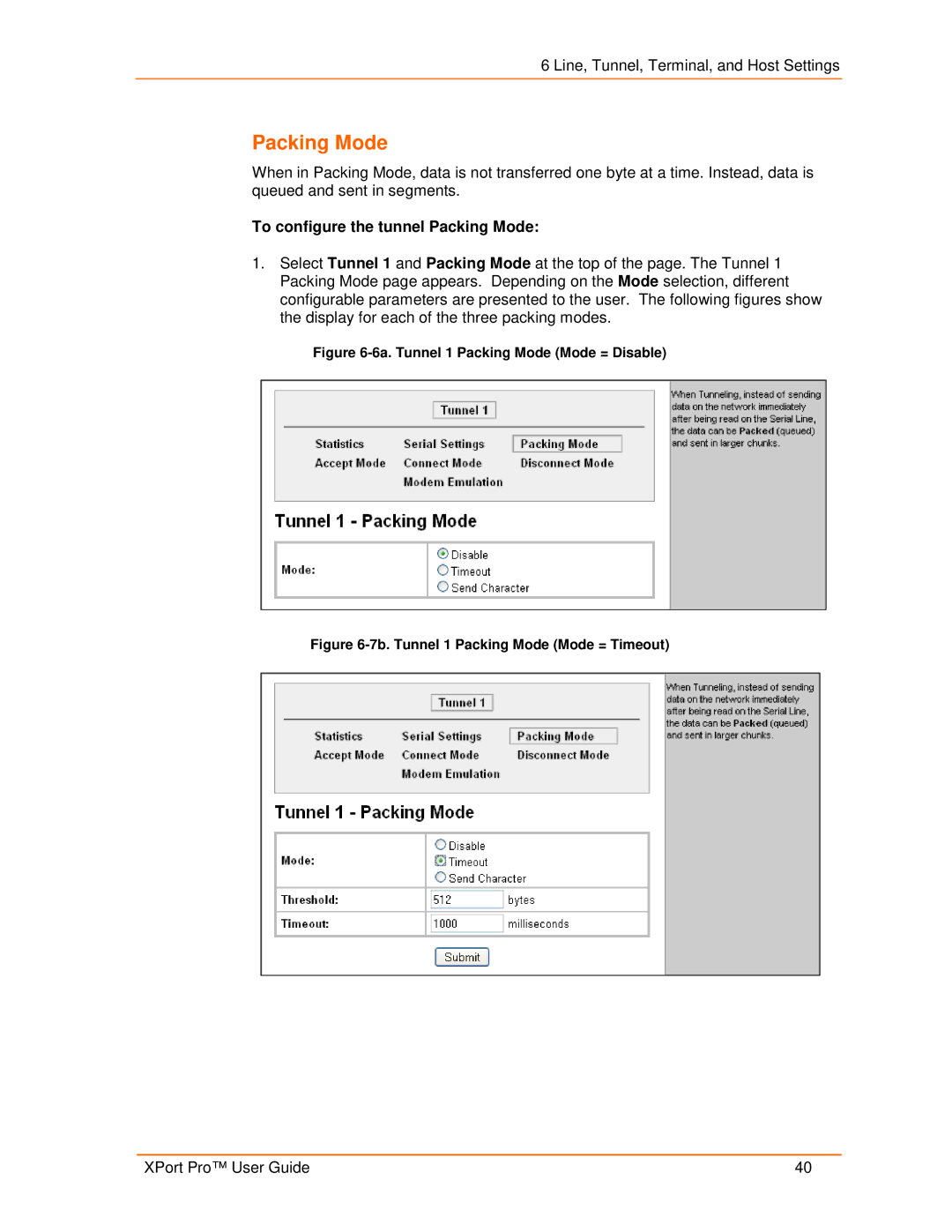 Lantronix 900-560 manual To configure the tunnel Packing Mode 