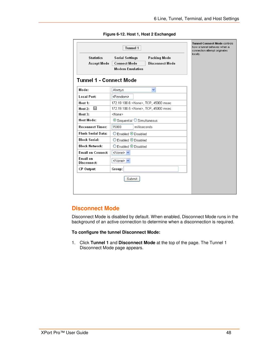 Lantronix 900-560 manual To configure the tunnel Disconnect Mode 