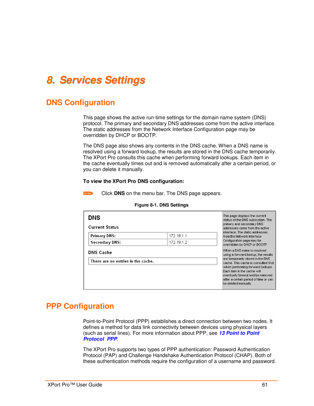 Lantronix 900-560 manual Services Settings, DNS Configuration, PPP Configuration, To view the XPort Pro DNS configuration 