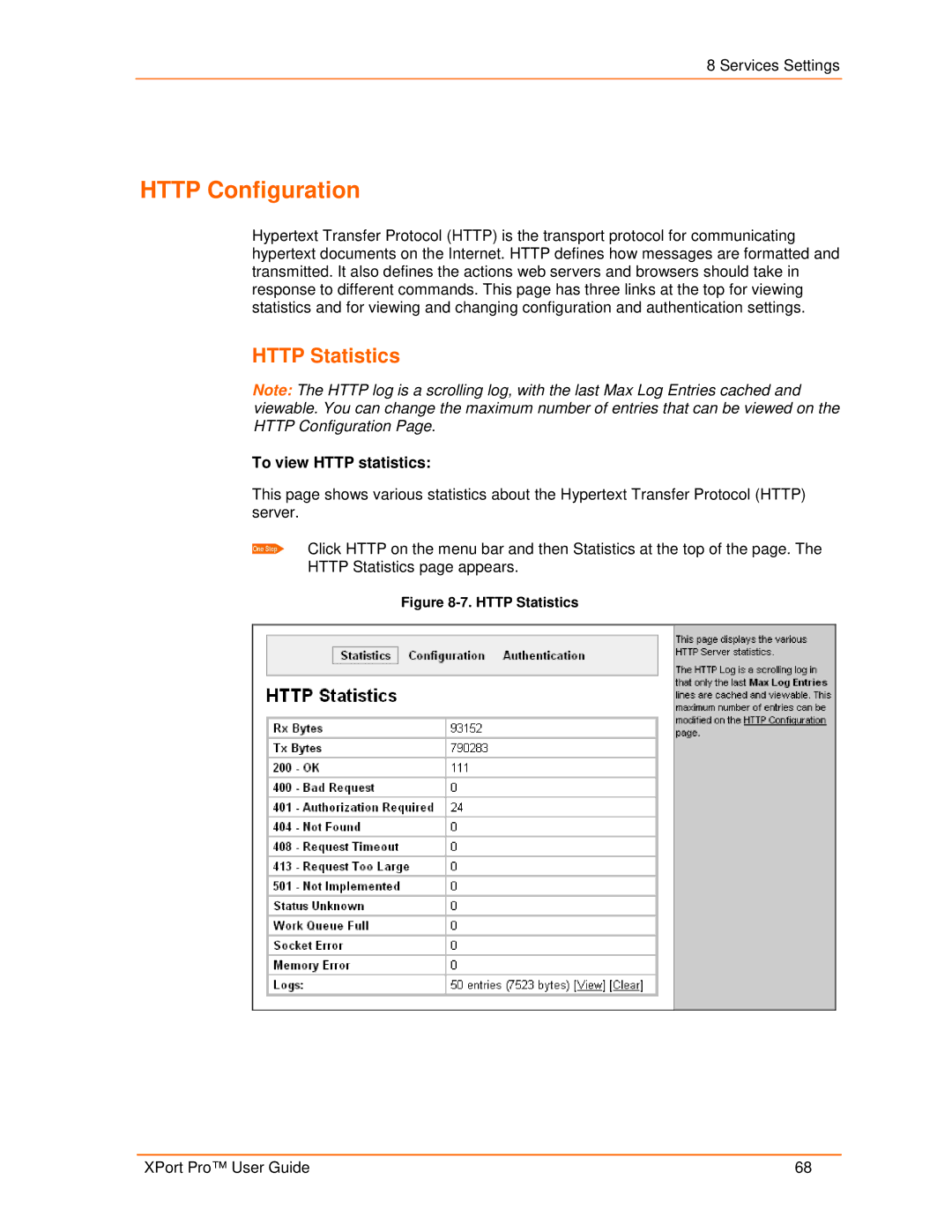 Lantronix 900-560 manual Http Configuration, Http Statistics, To view Http statistics 