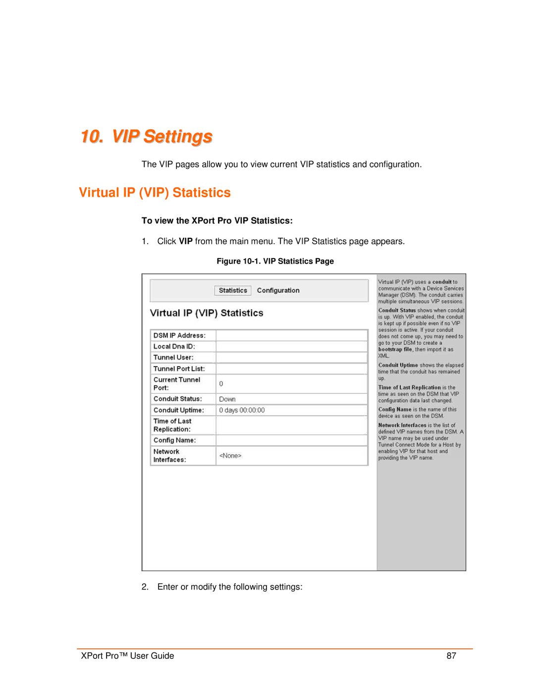 Lantronix 900-560 manual VIP Settings, Virtual IP VIP Statistics, To view the XPort Pro VIP Statistics 