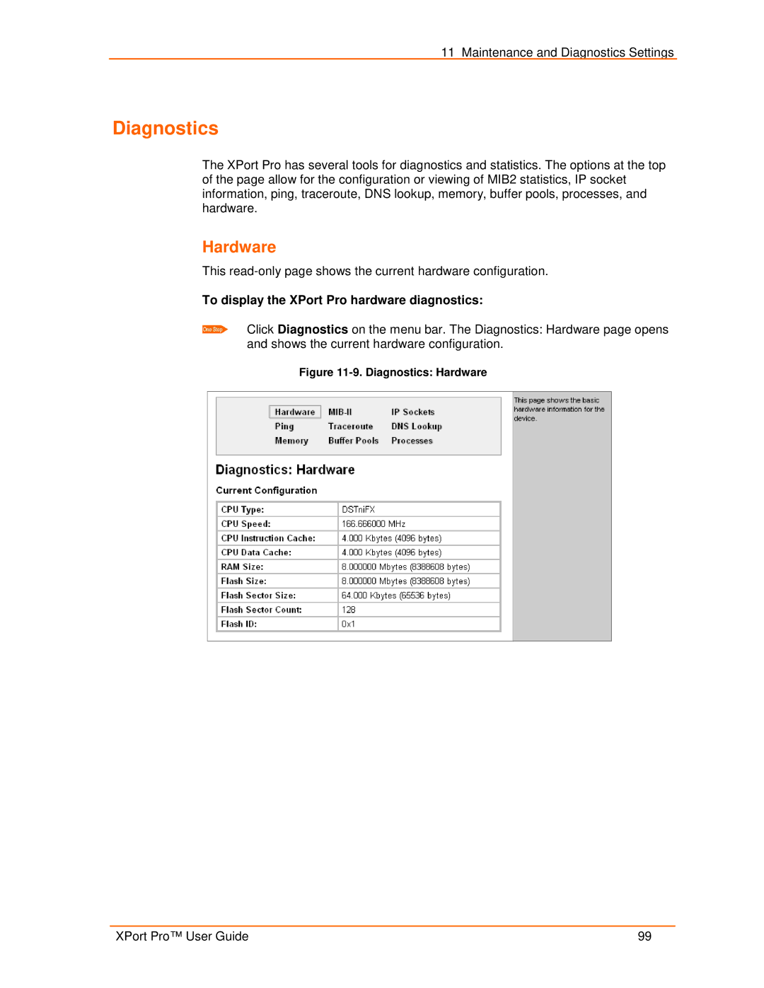 Lantronix 900-560 manual Diagnostics, Hardware, To display the XPort Pro hardware diagnostics 