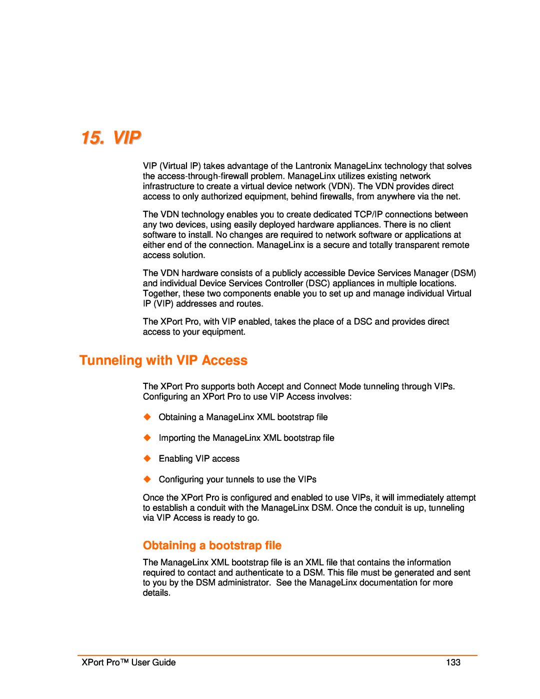 Lantronix 900-560 manual Vip, Tunneling with VIP Access, Obtaining a bootstrap file 