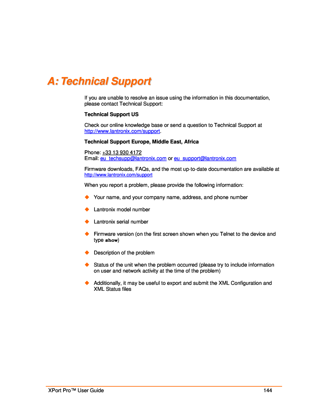 Lantronix 900-560 manual A Technical Support, Technical Support US, Technical Support Europe, Middle East, Africa 