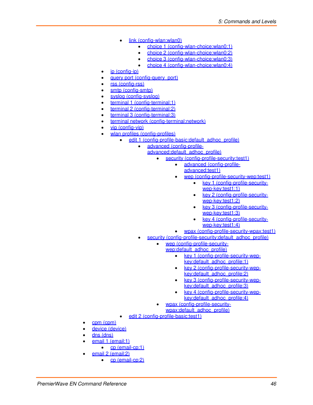 Lantronix 900-581 manual Commands and Levels 