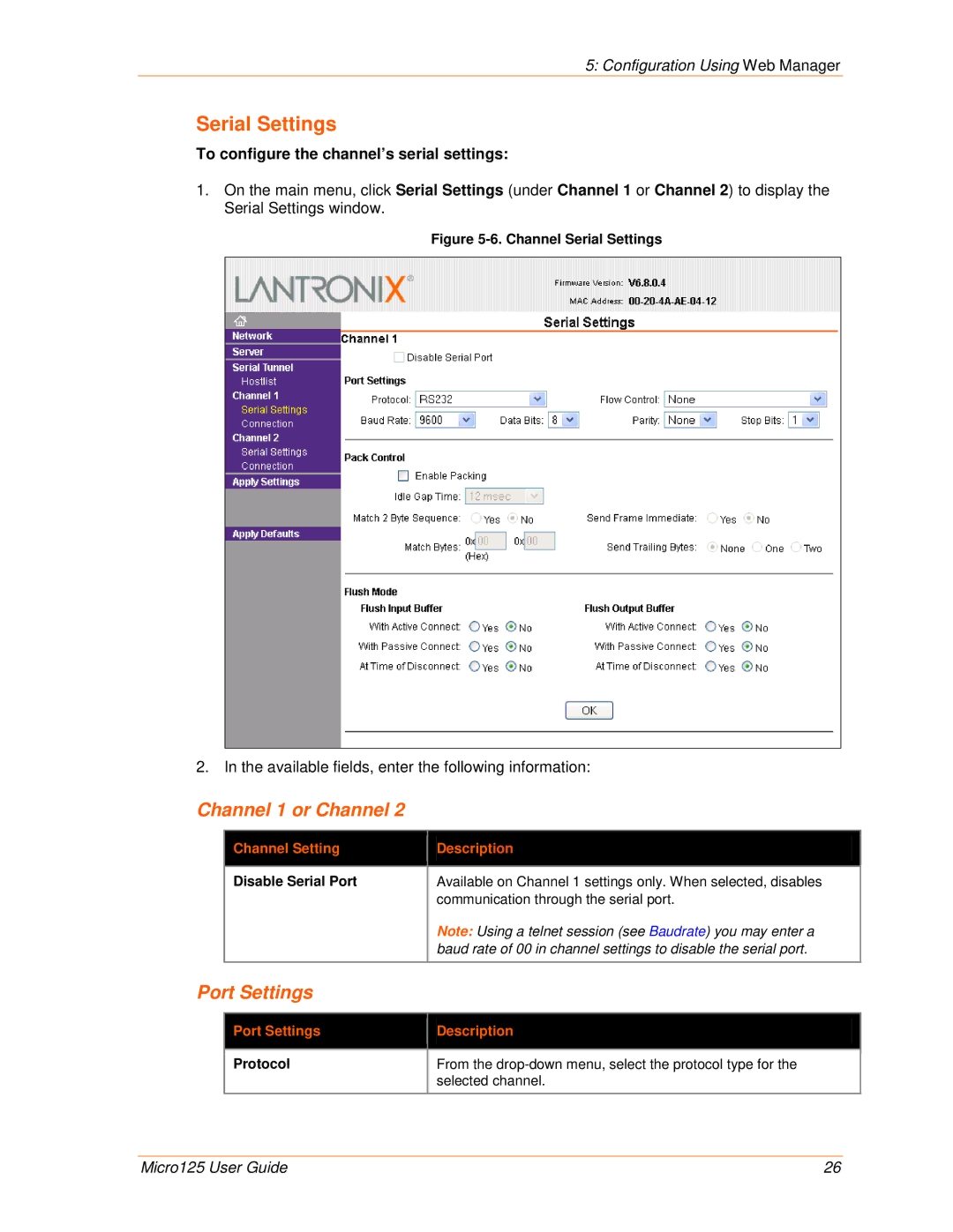 Lantronix 900-588 manual Serial Settings, To configure the channel’s serial settings, Channel Setting Description 